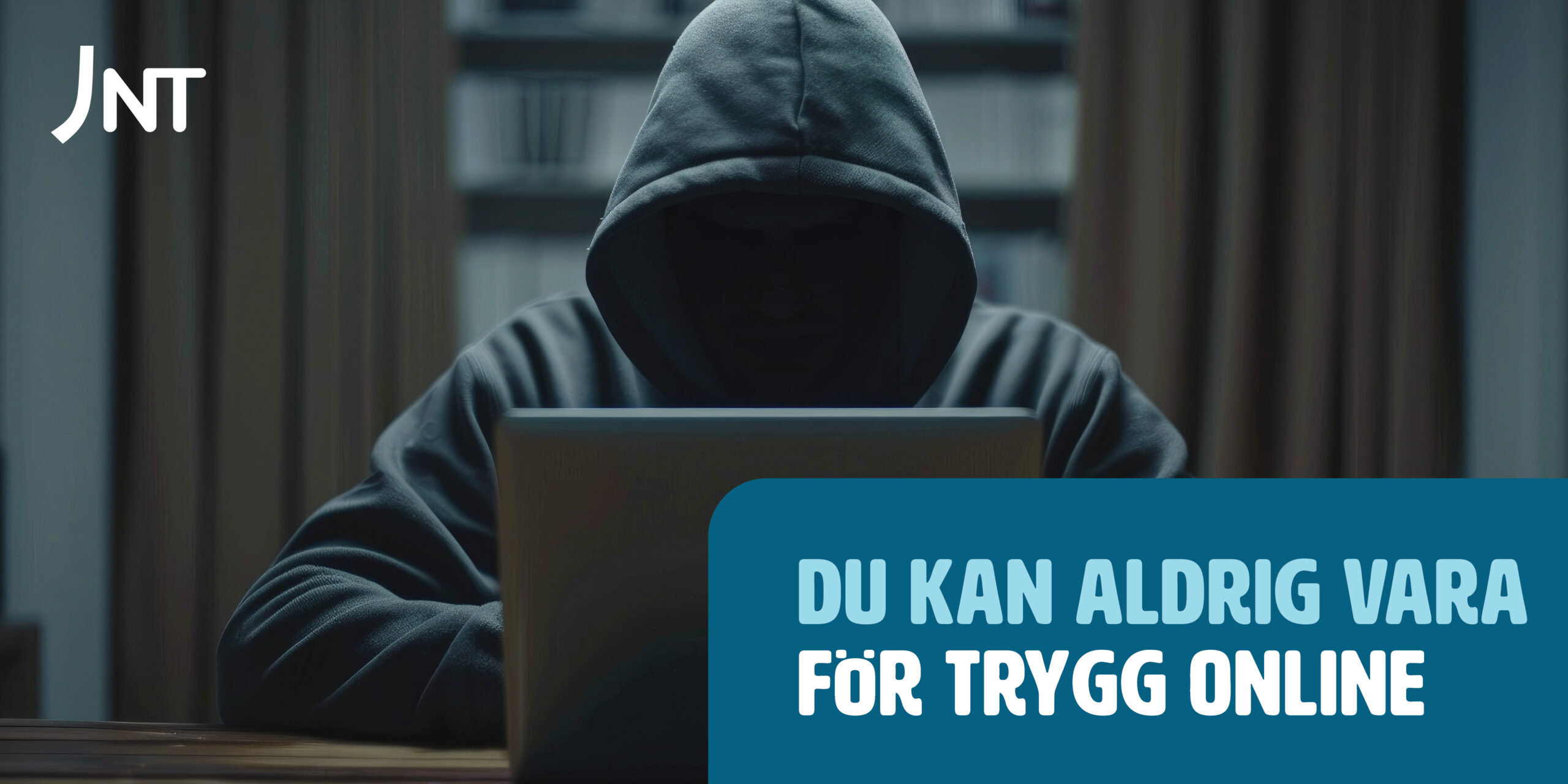 Cybersäkerhetsmånaden påminner: du kan aldrig vara för trygg online